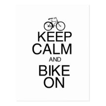 Keep Calm and Bike On Postcards