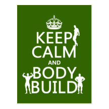 Keep Calm and Body Build (customise background) Post Card