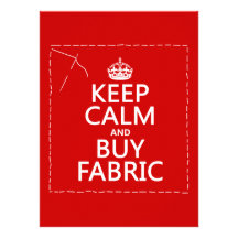 Keep Calm and Buy Fabric (all colours) Personalized Invitation