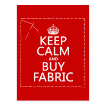 Keep Calm and Buy Fabric (all colours) Post Cards