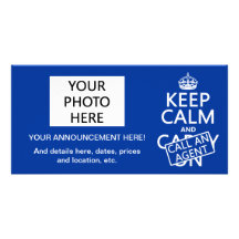 Keep Calm and Call An Agent Picture Card