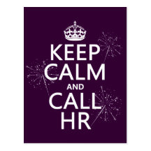 Keep Calm and Call HR (any colour) Post Card
