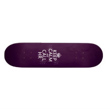Keep Calm and Call HR (any colour) Custom Skateboard