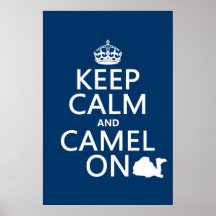 Keep Calm and Camel On (all colours) Posters
