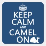 Keep Calm and Camel On (all colours) Stickers