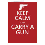 Keep Calm and Carry a Gun cards