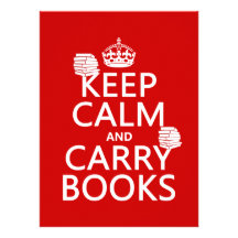 Keep Calm and Carry Books (in any colour) Custom Announcement