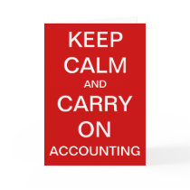 Keep Calm and Carry On Accounting - Birthday Card cards