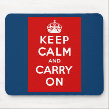 Keep Calm and Carry On British Poster on T shirts Mousemats