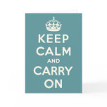 Keep Calm And carry On cards