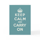 Keep Calm And Carry On cards