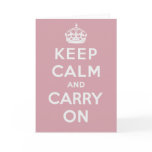 Keep Calm And Carry On cards