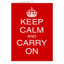 Keep Calm and Carry On classic British prints Cards