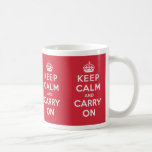 Keep Calm And Carry On Coffee Mug
