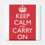 Keep Calm And Carry On: Fire Engine Red Magnet