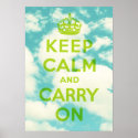 Keep Calm and Carry On green on Clouds  Poster posters