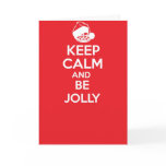 Keep calm and carry on greetings card - BE JOLLY