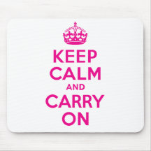 Keep Calm And Carry On Hot Pink Best Price Mousepads