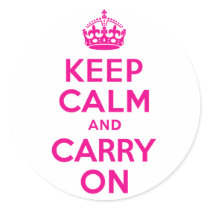 Keep Calm And Carry On Hot Pink. Best Price!