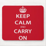 Keep Calm And Carry On Mouse Pad mousepads