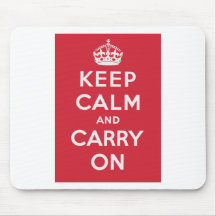 Keep Calm And Carry On Mouse Pads