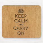 Keep Calm And Carry On mousepads