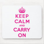 Keep Calm And Carry On mousepads