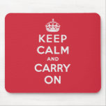 Keep Calm And Carry On Mousepad