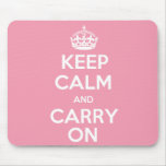 Keep Calm and Carry On Mousepad