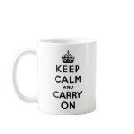 Keep Calm And Carry On mugs
