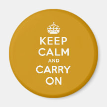 Keep Calm and Carry On Naples Yellow Magnet