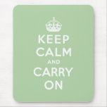 keep calm and carry on Original Mouse Pads
