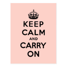 keep calm and carry on Original Postcard