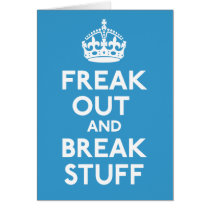 Keep Calm And Carry On Parody Card cards