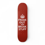 Keep Calm and Carry On Parody skateboards