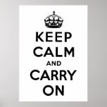 Keep Calm And Carry On posters