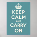Keep Calm And Carry On posters
