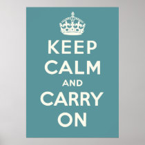 Keep Calm And Carry On Print