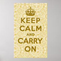 Keep Calm And Carry On Posters
