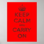 Keep Calm and Carry On Posters
