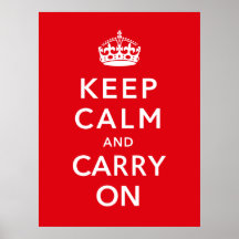 Keep Calm And Carry On Print