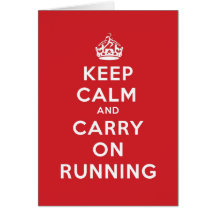 Keep Calm and Carry On Running Card