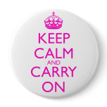 Keep Calm and Carry On Shocking Pink Text buttons