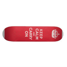 Keep Calm And Carry On Skateboard