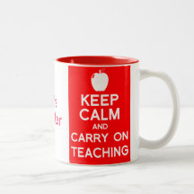 Keep calm and carry on teaching gift mug
