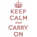 Keep Calm And Carry On t-shirts