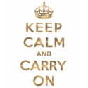 Keep Calm And Carry On t-shirts