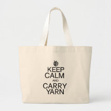 Keep Calm and Carry Yarn Canvas Bag