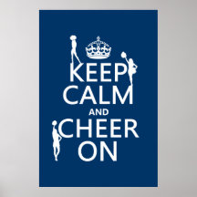 Keep Calm and Cheer On (cheerleaders)(any colour) Posters
