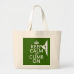 Keep Calm and Climb On (customisable colour) Canvas Bags